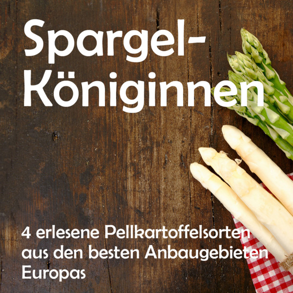 Spargelköniginnen, Spargelkartoffeln (7 kg)