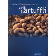 Tartuffli - das Kartoffel-Buch von Dr. Heidi Lorey